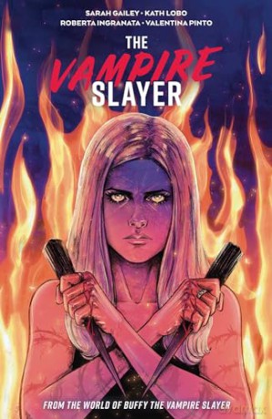 Vampire Slayer Vol 4 - Sarah Gailey [KSIĄŻKA]