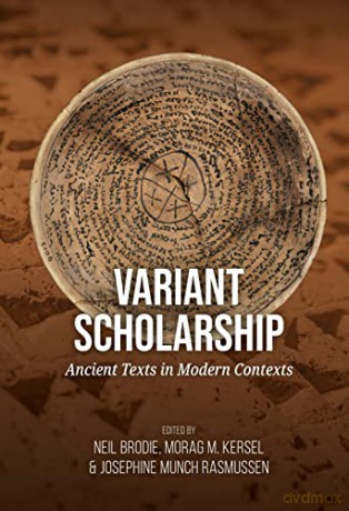 Variant Scholarship - Morag M. Kersel [KSIĄŻKA]