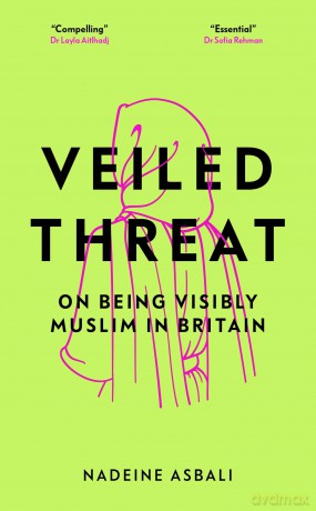 Veiled Threat - Nadeine Asbali [KSIĄŻKA]