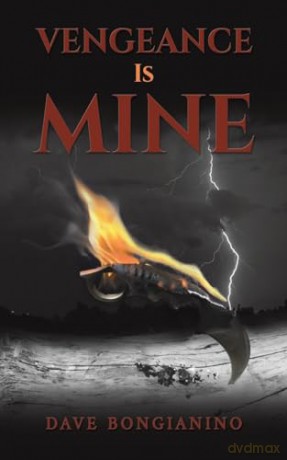 Vengeance Is Mine - Dave Bongianino [KSIĄŻKA]