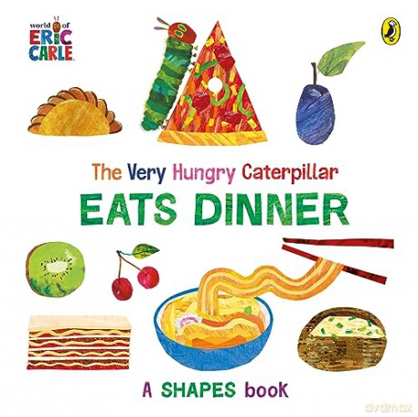 Very Hungry Caterpillar Eats Dinner - Eric Carle [KSIĄŻKA]