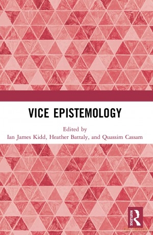 Vice Epistemology - Ian James Kidd [KSIĄŻKA]