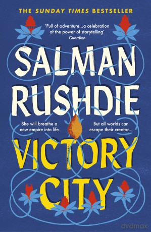 Victory City - Salman Rushdie [KSIĄŻKA]