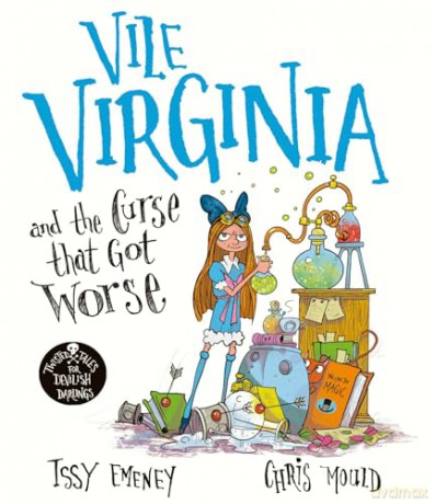 Vile Virginia and the Curse that Got Worse (Twisted Tales for Devilish Darlings) - Issy Emeney [KSIĄŻKA]