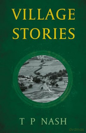 Village Stories - Nash T.P [KSIĄŻKA]
