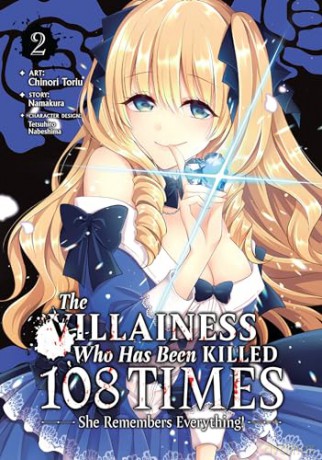 Villainess Who Has Been Killed 108 Times: She Remembers Everything! (Manga) Vol. 2, The: She Remembers Everything! 2 (The Villainess Who Has Been Killed 108 Times: She Remembers Everything! (Manga)) - Namakura [KSIĄŻKA]