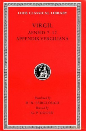 Virgil Aeneid 7-12 Appendix Vergiliana - H R Fairclough [KSIĄŻKA]