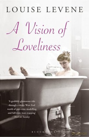 Vision Of Loveliness - Louise Levene [KSIĄŻKA]