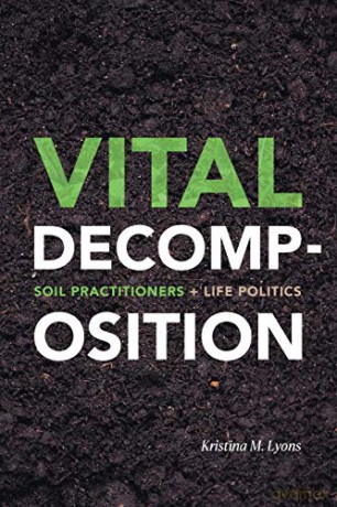 Vital Decomposition - Kristina M. Lyons [KSIĄŻKA]