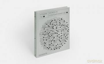 Vitamin Txt Words In Contemporary Art - Phaidon Editors [KSIĄŻKA]