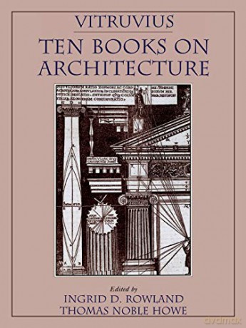Vitruvis Ten Books On Architecture - Ingrid Rowland [KSIĄŻKA]