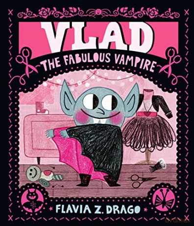 Vlad The Fabulous Vampire - Flavia Z Drago [KSIĄŻKA]