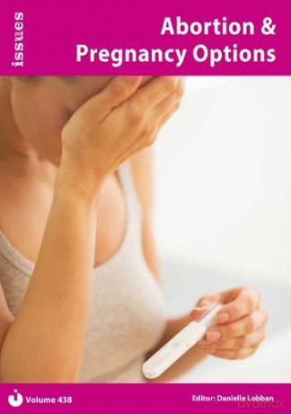 Vol 438 Abortion Pregnancy Options - Danielle Lobban [KSIĄŻKA]