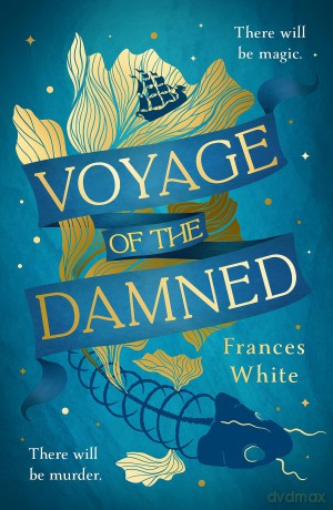 Voyage Of The Damned - Frances White [KSIĄŻKA]
