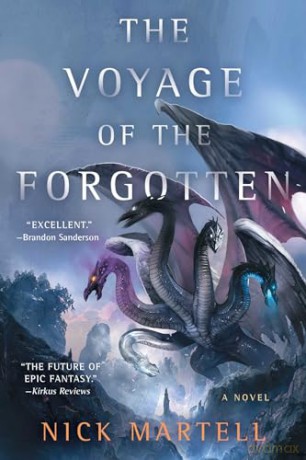 Voyage Of The Forgotten - Nick Martell [KSIĄŻKA]