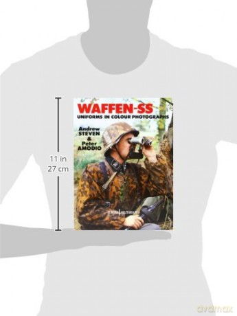 Waffen Ss Uniforms In Colour Photos - Andrew Steven [KSIĄŻKA]