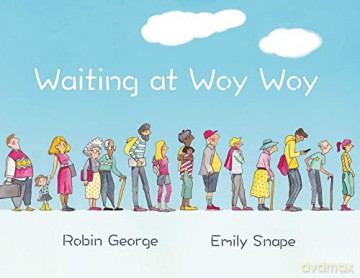 Waiting At Woy Woy - Robin George [KSIĄŻKA]
