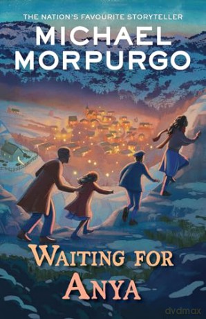 Waiting For Anya - Michael Morpurgo [KSIĄŻKA]