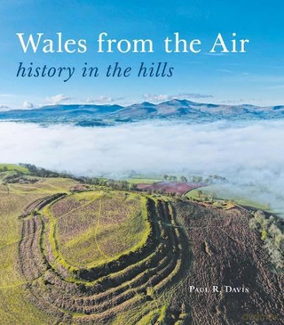 Wales From The Air - Paul R. Davis [KSIĄŻKA]