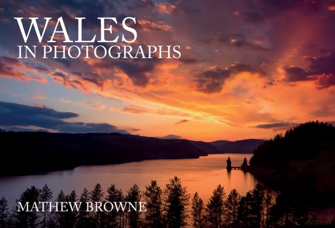 Wales In Photographs - Mathew Browne [KSIĄŻKA]