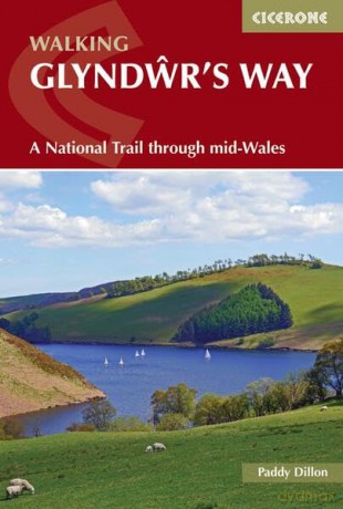 Walking Glyndwrs Way - Paddy Dillon [KSIĄŻKA]