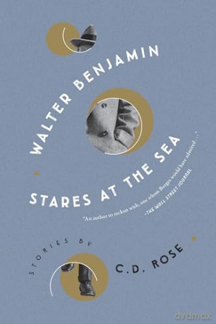 Walter Benjamin Stares At The Sea - Cd Rose [KSIĄŻKA]