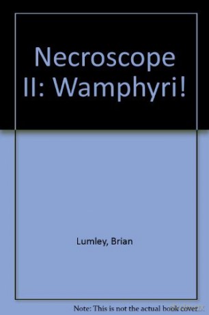 Wamphyri Necroscope2 Pb - Brian Lumley [KSIĄŻKA]