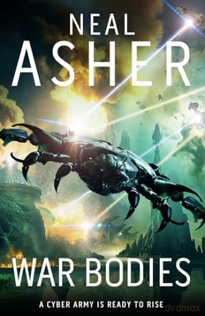 War Bodies - Neal Asher [KSIĄŻKA]