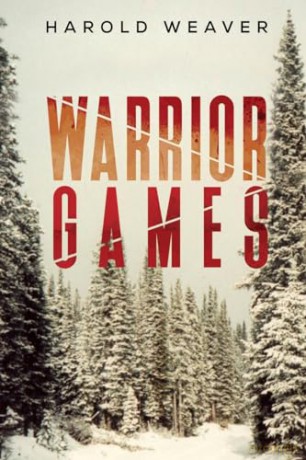 Warrior Games - Harold Weaver [KSIĄŻKA]
