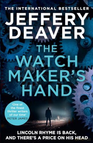 Watchmakers Hand - Jeffrey Deaver [KSIĄŻKA]
