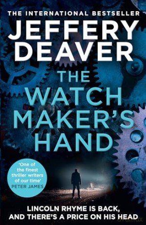 Watchmakers Hand - Jeffery Deaver [KSIĄŻKA]