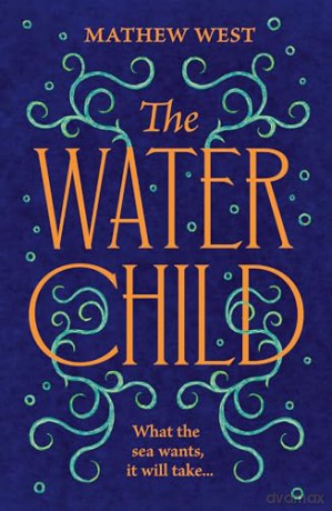 Water Child - Mathew West [KSIĄŻKA]