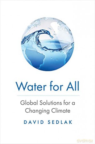 Water For All - David Sedlak [KSIĄŻKA]