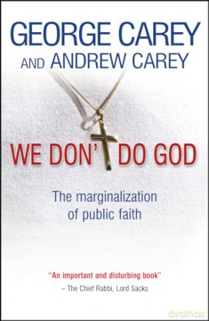 We Dont Do God - George Carey [KSIĄŻKA]