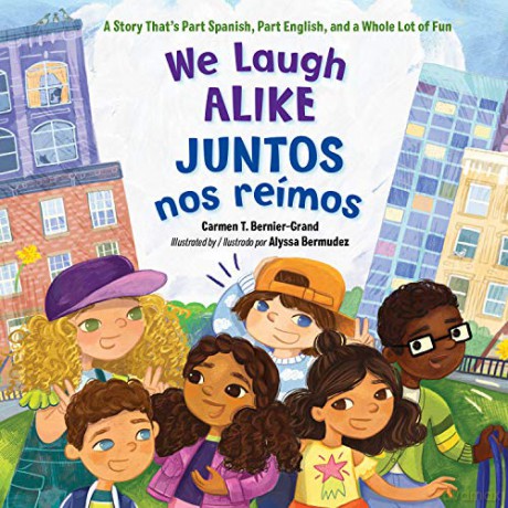 We Laugh Alike Nos Remos Igual - Carme Bernier-Grand [KSIĄŻKA]