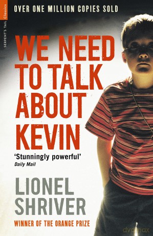 We Need To Talk About Kevin - Lionel Shriver [KSIĄŻKA]