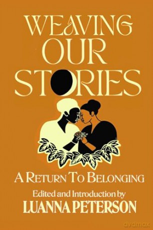 Weaving Our Stories - Luanna Peterson [KSIĄŻKA]
