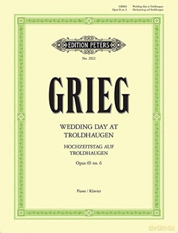 Wedding Day At Troldhaugen Op 65 No 6 - Edvard (Hager Grieg [KSIĄŻKA]
