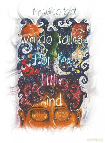 Weirdo Tales For The Littlie Mind - The Weirdo Tarot [KSIĄŻKA]