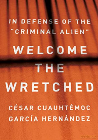 Welcome The Wretched [KSIĄŻKA]