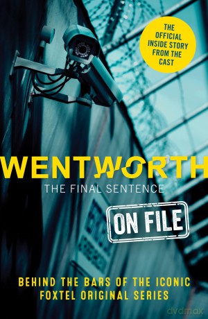 Wentworth The Final Sentence On File - Erin Mcwhirter [KSIĄŻKA]
