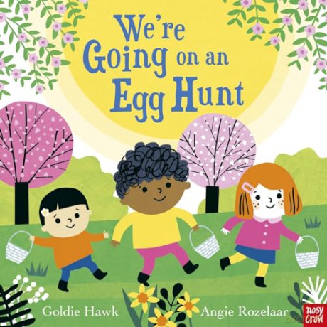 Were Going On An Egg Hunt - Goldie Hawk [KSIĄŻKA]