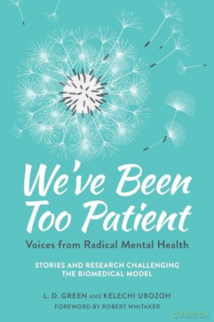 Weve Been Too Patient - Liz Demi Green [KSIĄŻKA]