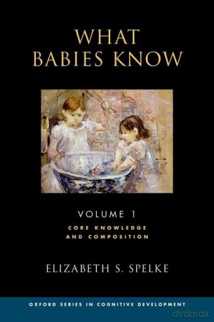 What Babies Know [KSIĄŻKA]