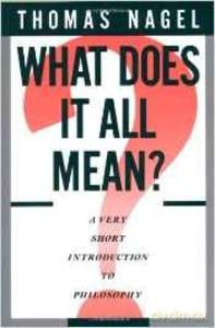 What Does It All Mean - Nagel [KSIĄŻKA]