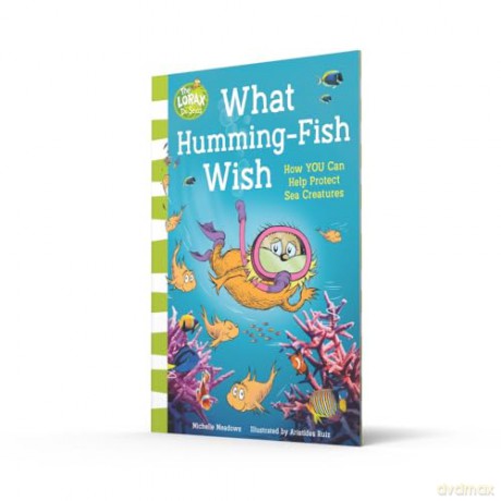 What Humming Fish Wish - Michelle Meadows [KSIĄŻKA]