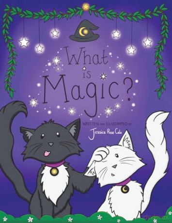 What Is Magic - Jessica Rose Cole [KSIĄŻKA]