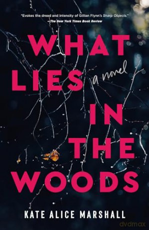 What Lies In The Woods - Bill Goldstein [KSIĄŻKA]