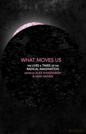What Moves Us - Alex(Ed) Khasnabish [KSIĄŻKA]