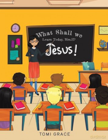 What Shall We Learn Today Mrsh - Tomi Grace [KSIĄŻKA]